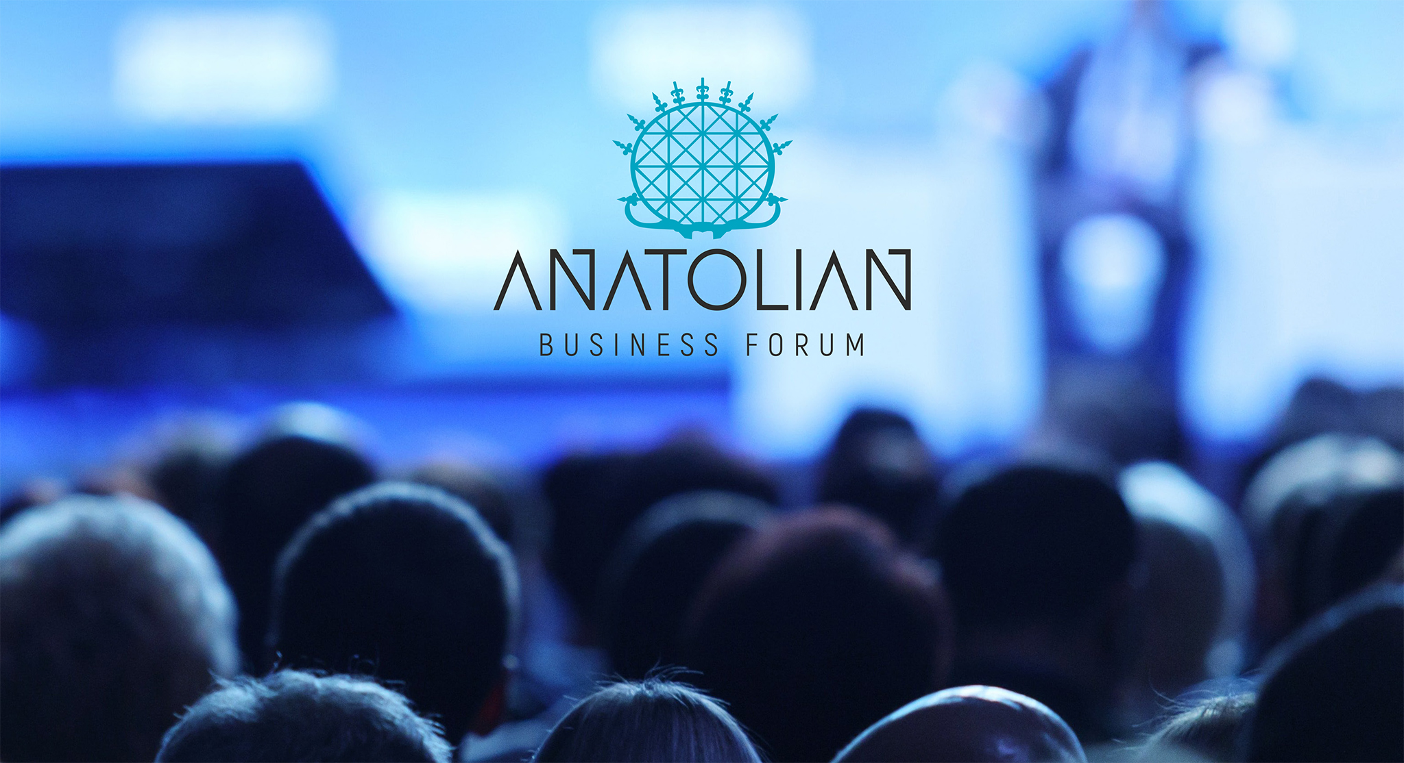 Anatolian Business Forum ile ‘Geleceğe Dönüş’ 81 İlde Başlıyor
